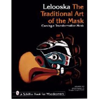 The Traditional Art of the Mask: Carving a Transformation Mask