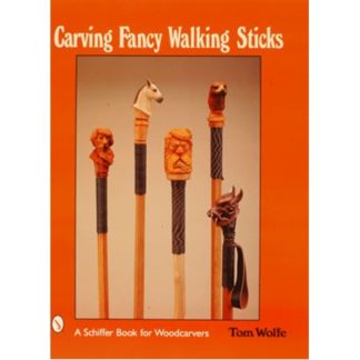 Carving Fancy Walking Sticks