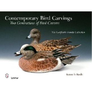 Contemporary Bird Carvings: Two Generations of Bird Carvers