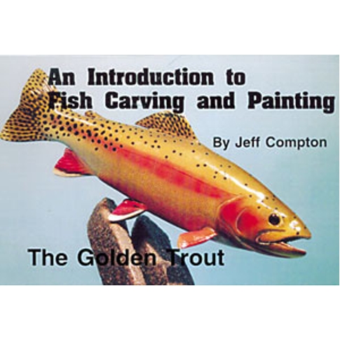 GOLDEN TROUT, Carving & Painting