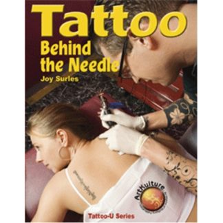 Tattoo: Behind The Needle