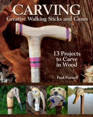 Carving Creative Walking Sticks and Canes