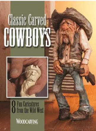 Classic Carved Cowboys: 8 Fun Caricatures from the Wild West